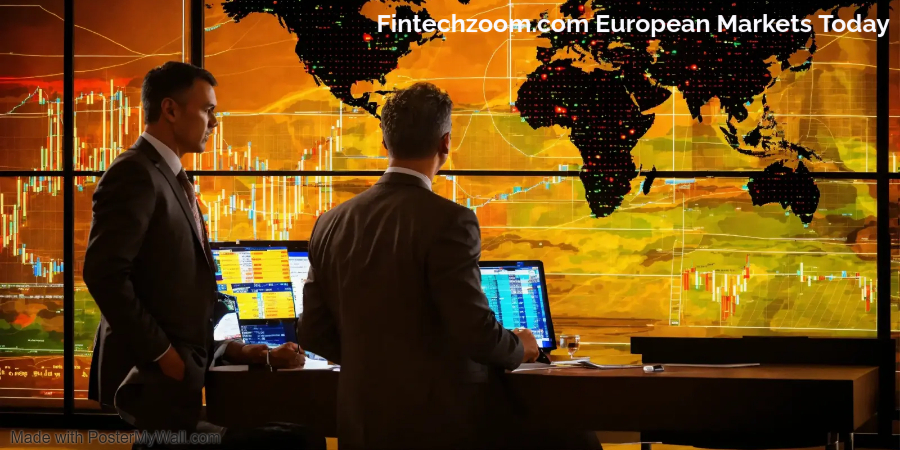 Fintechzoom.com European Markets Today