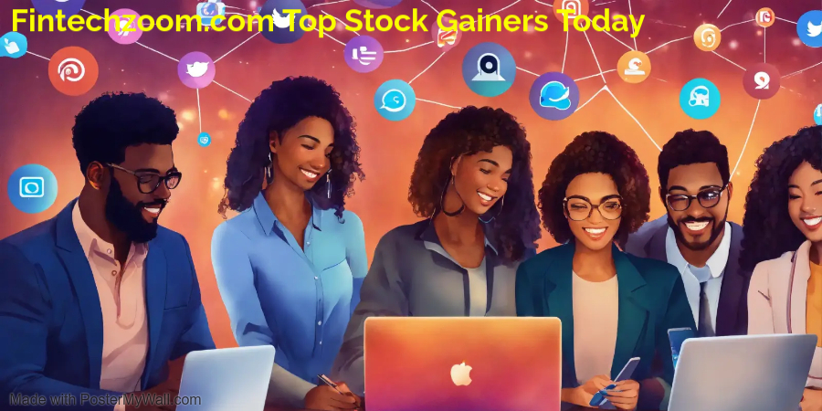 fintechzoom.com Top stock gainers today